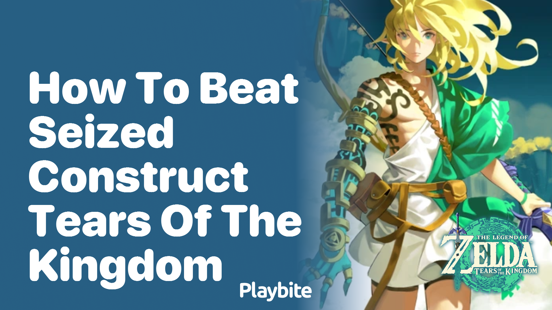 How to Beat Seized Construct in Tears of the Kingdom