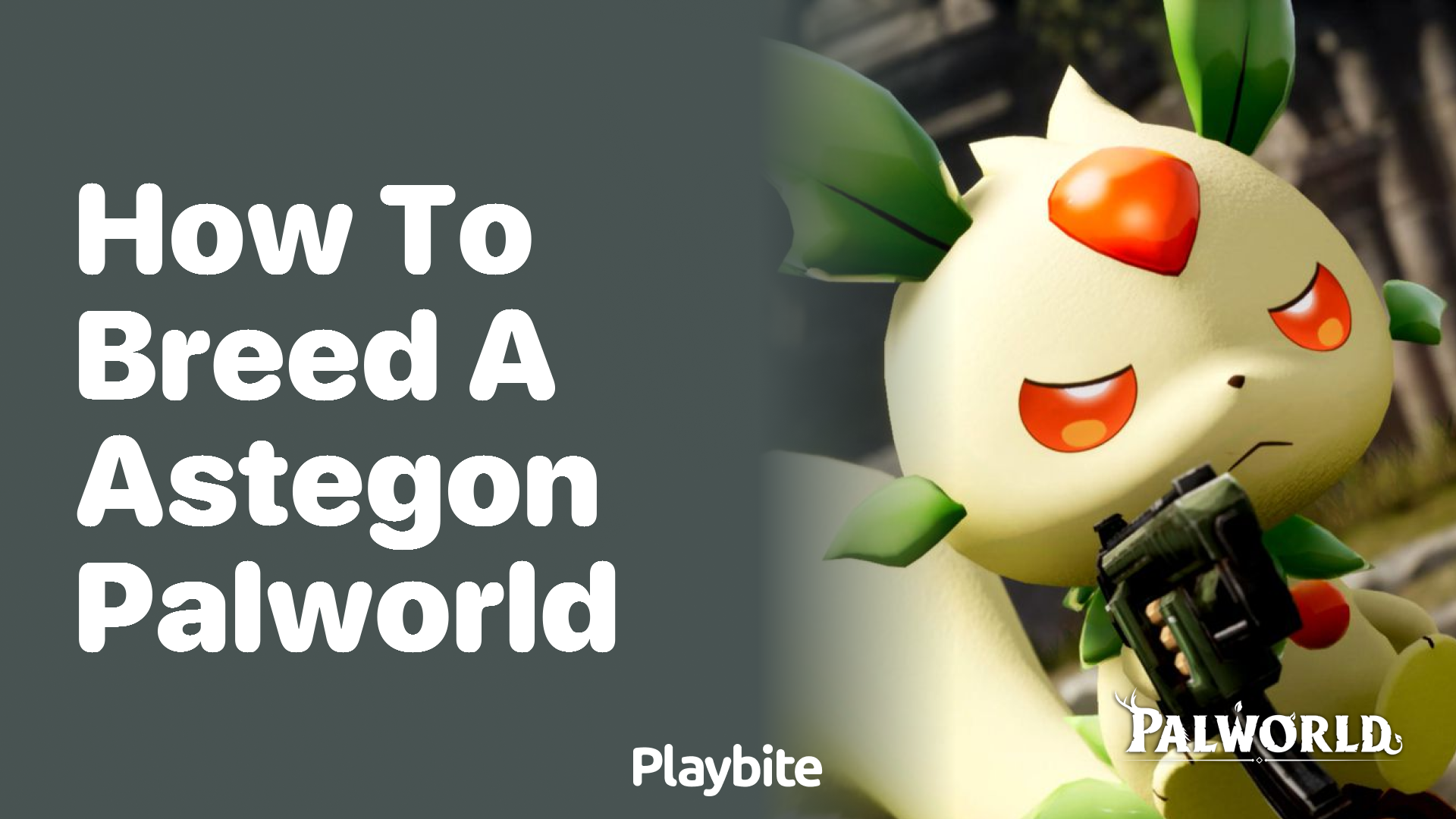 How to breed an Astegon in Palworld