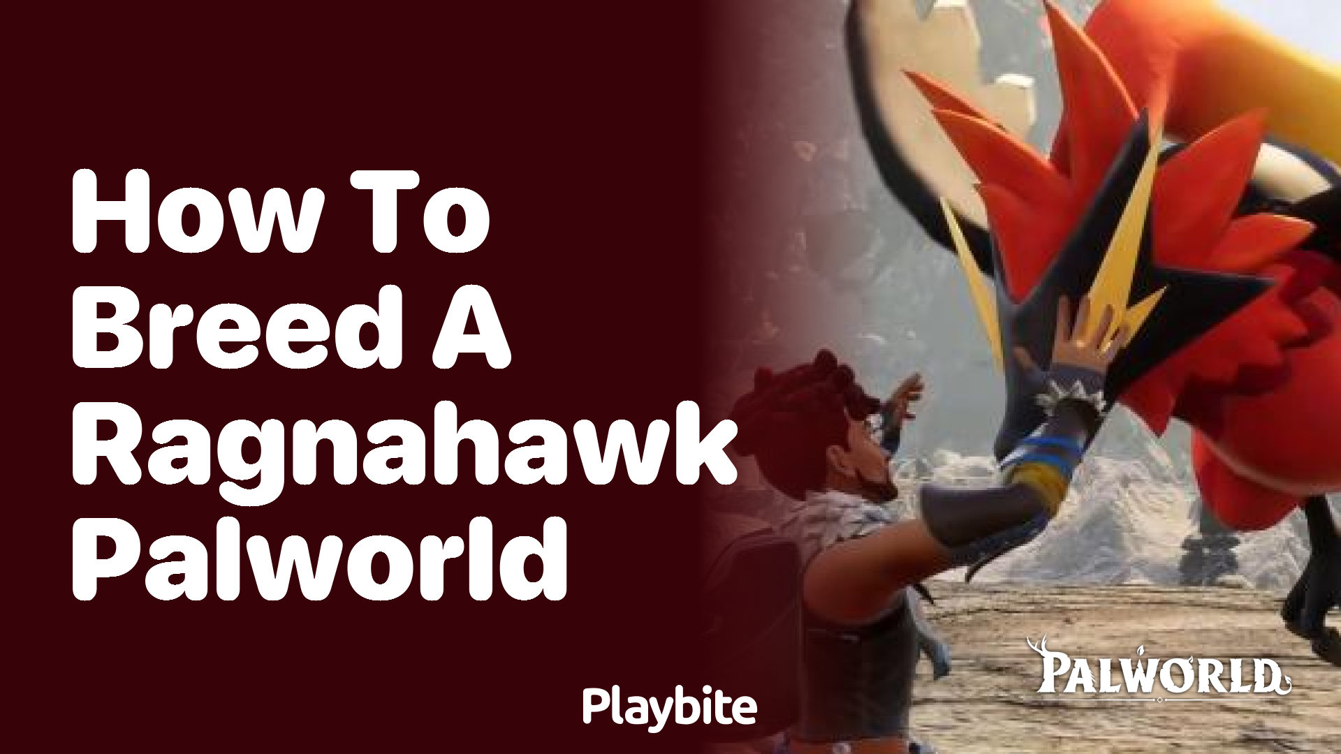 How do you breed a Ragnahawk in Palworld?