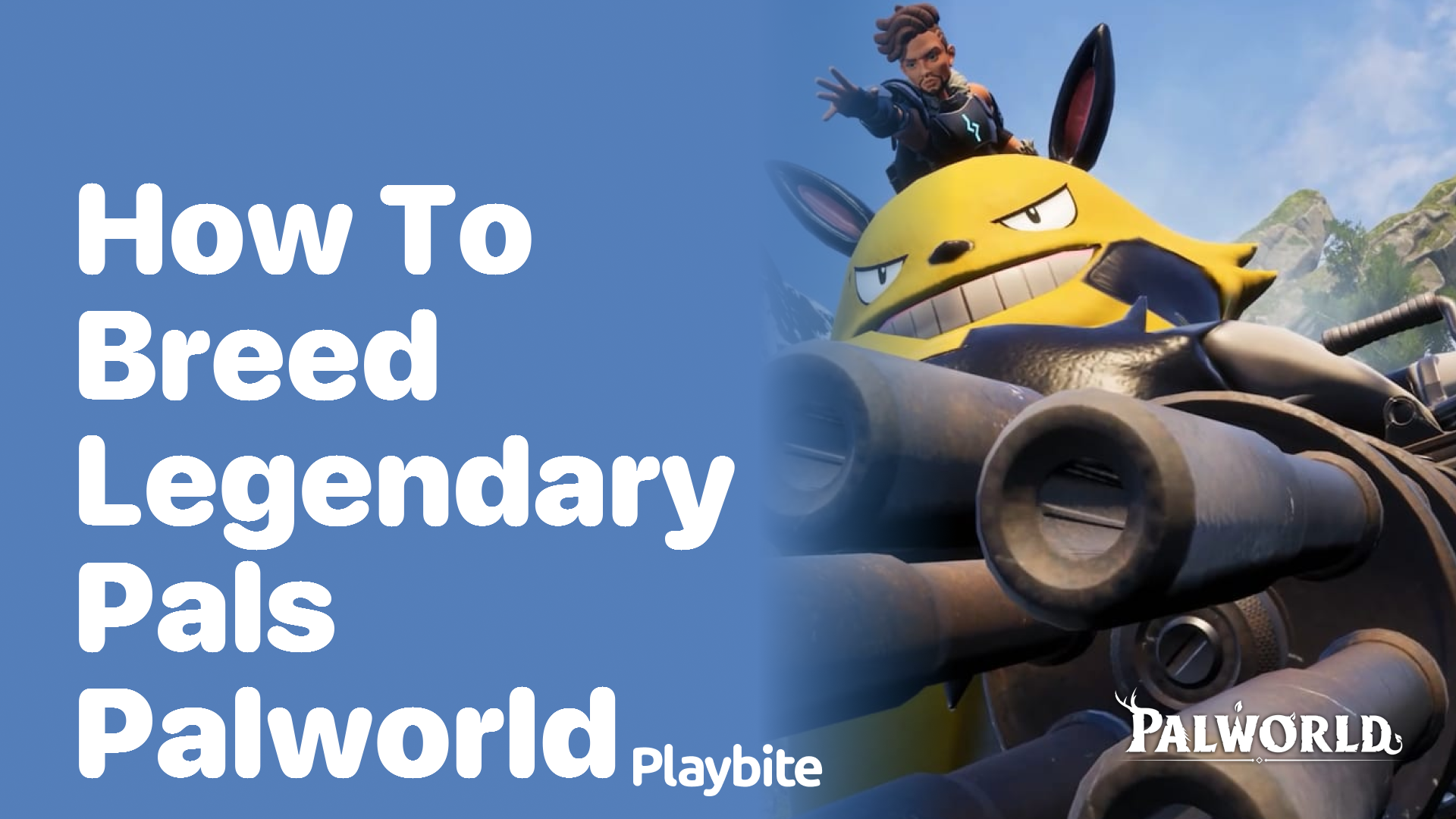 How to Breed Legendary Pals in Palworld?