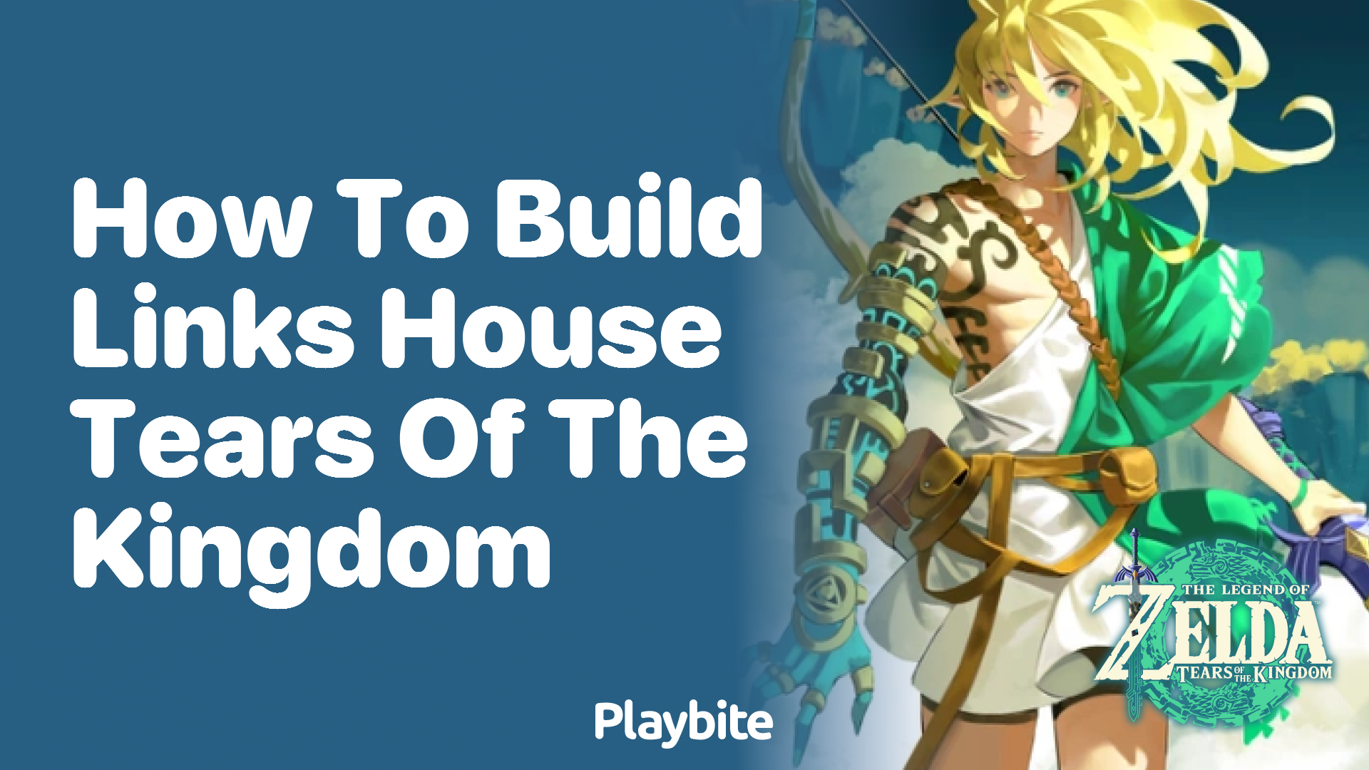 How to Build Link’s House in Tears of the Kingdom