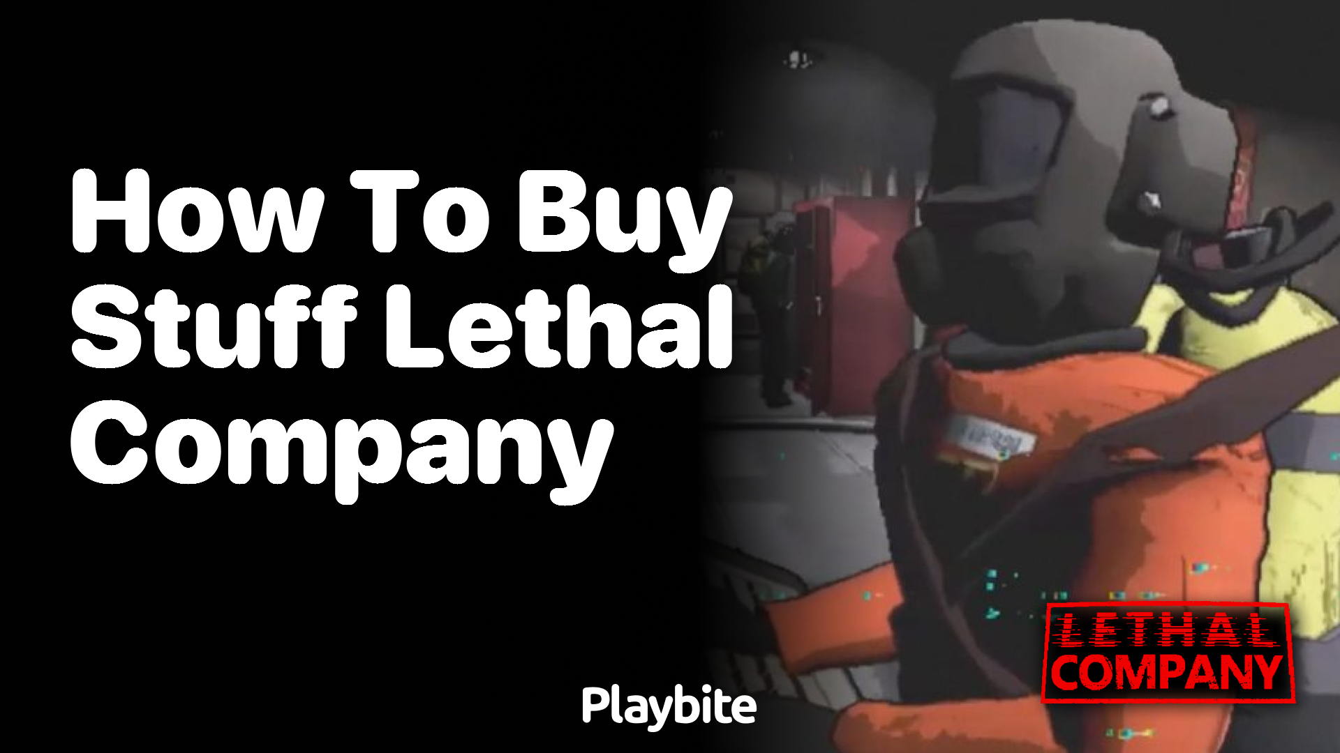 How to Buy Stuff in Lethal Company