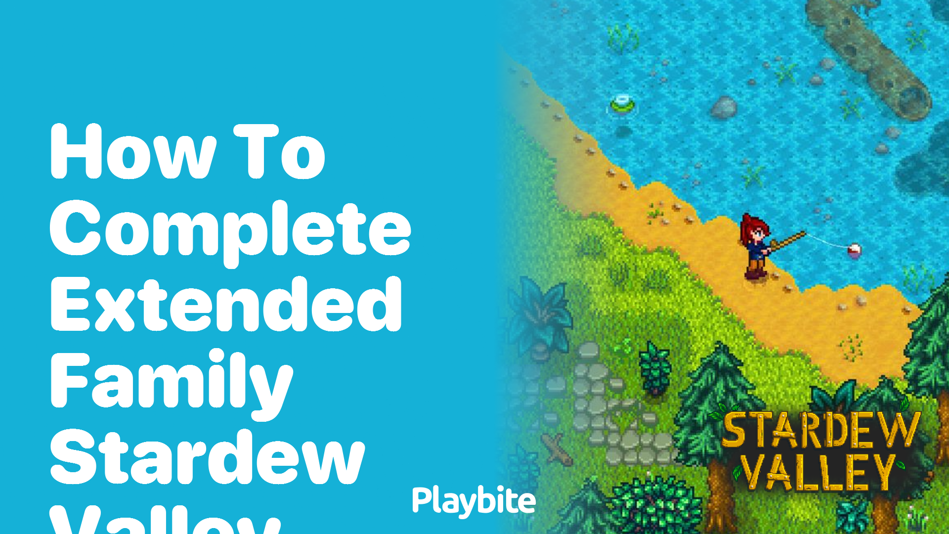 How to Complete &#8216;Extended Family&#8217; in Stardew Valley