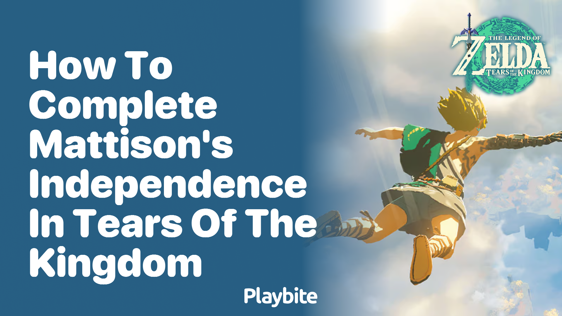 How to Complete Mattison’s Independence in Tears of the Kingdom