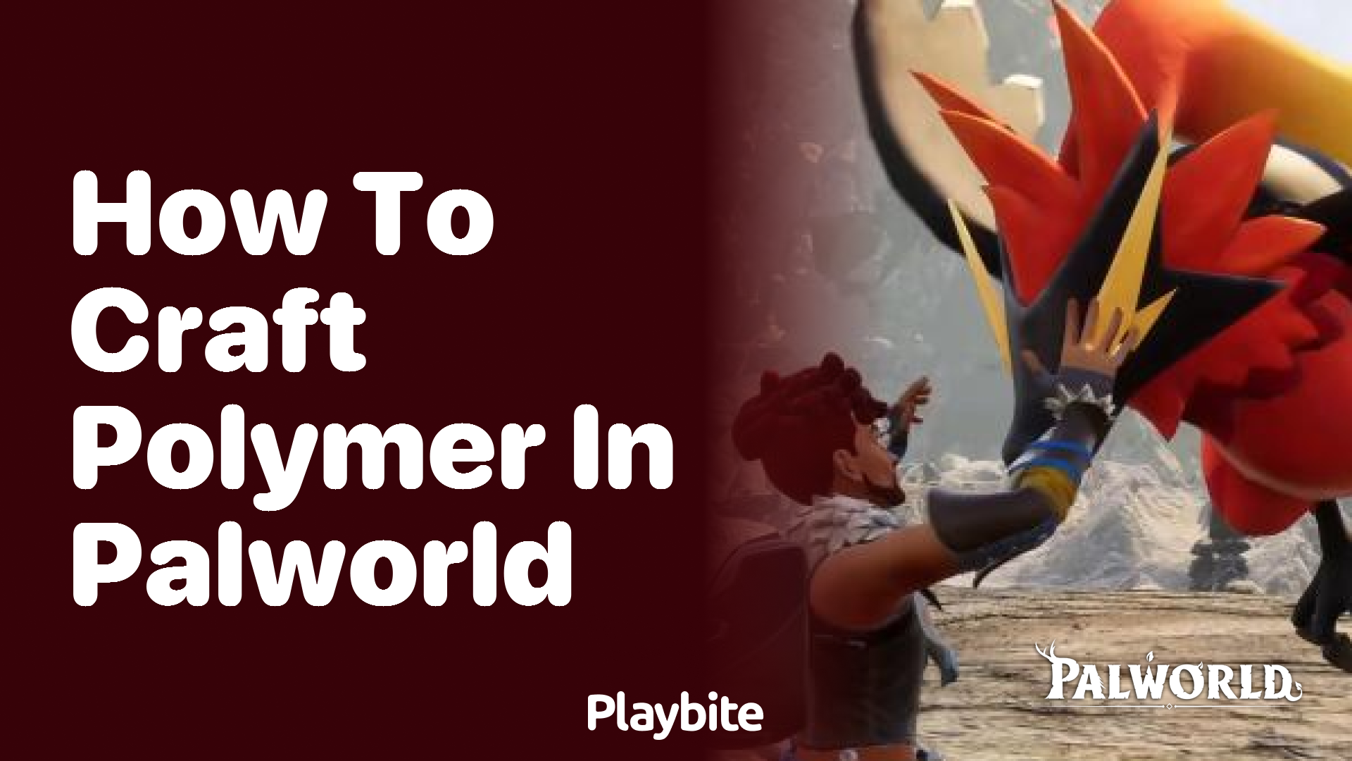How to craft polymer in Palworld
