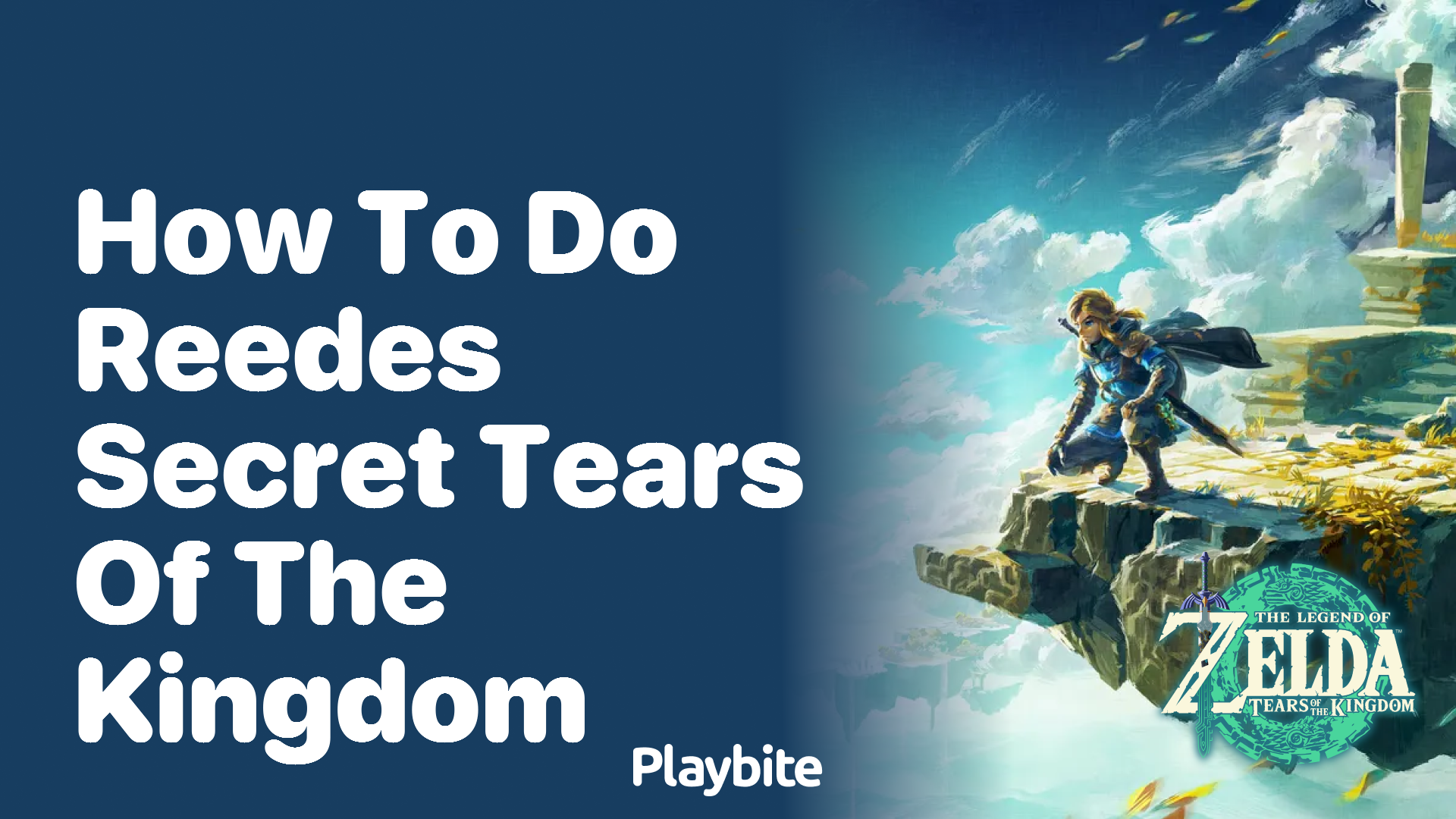 How to Do Reede’s Secret in Tears of the Kingdom