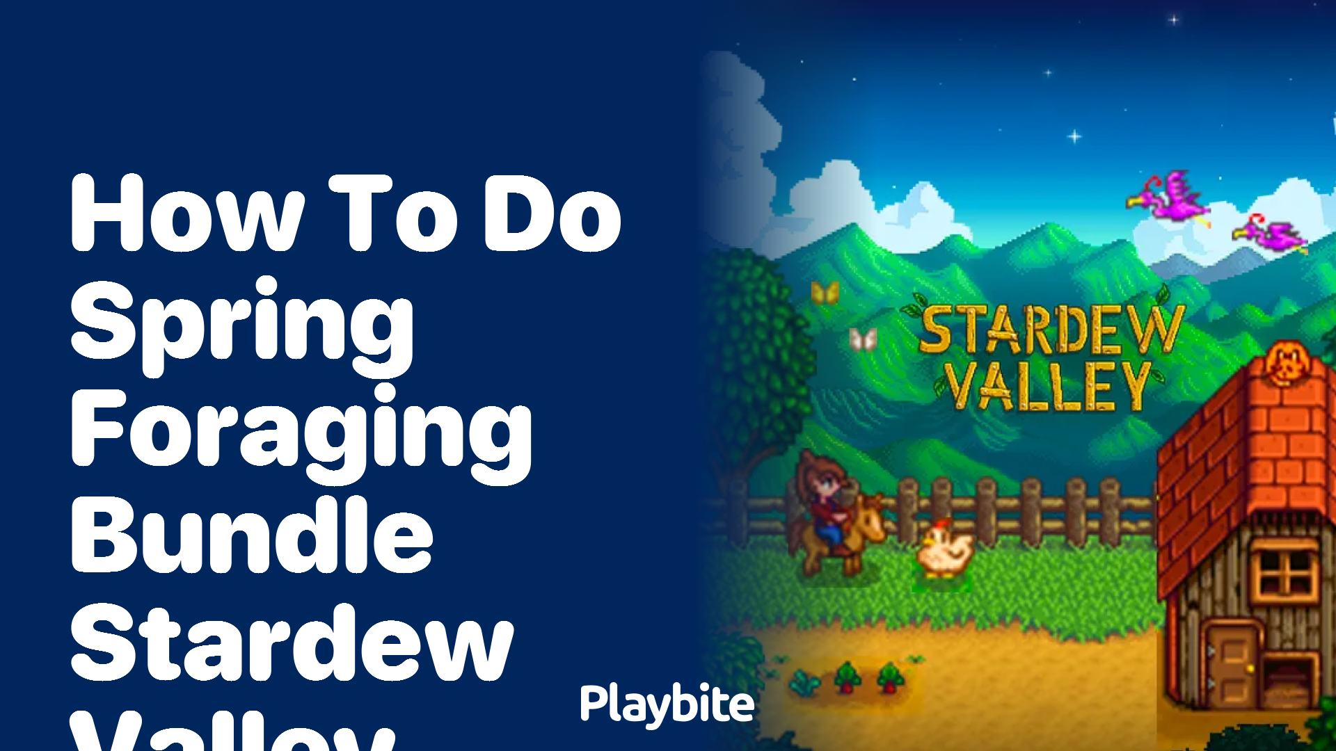 How to complete the Spring Foraging Bundle in Stardew Valley