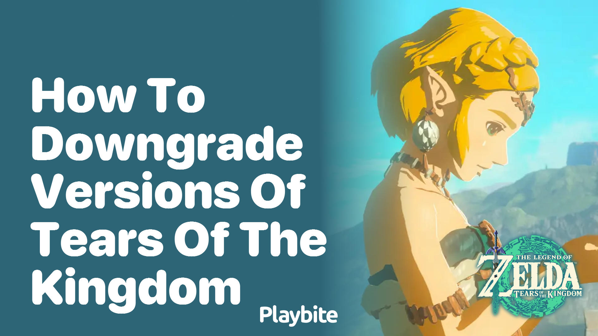 How to Downgrade Versions of Tears of the Kingdom