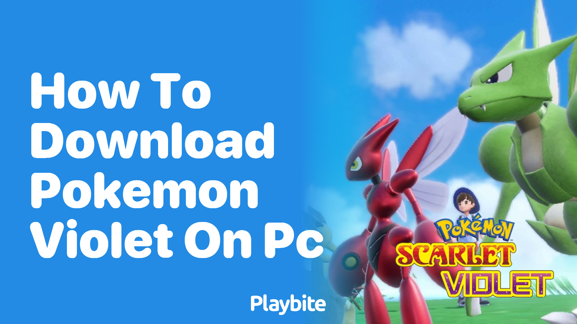 How to download Pokemon Scarlet and Violet on PC - Playbite - verloop.io