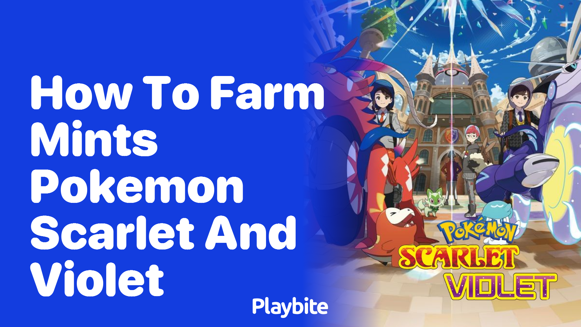 How to Farm Mints in Pokemon Scarlet and Violet Playbite