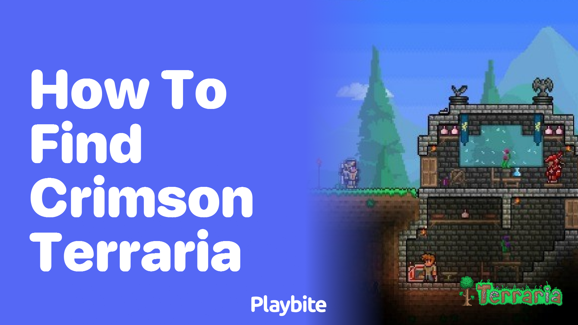 How to find Crimson in Terraria