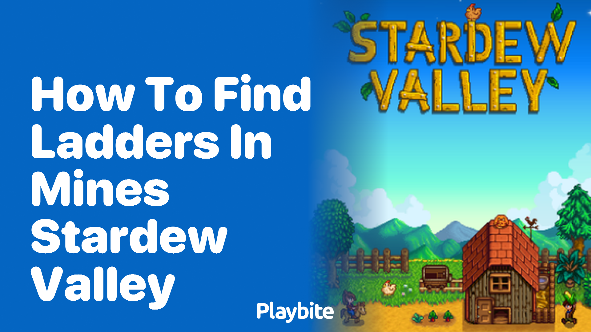 How to Find Ladders in Mines Stardew Valley