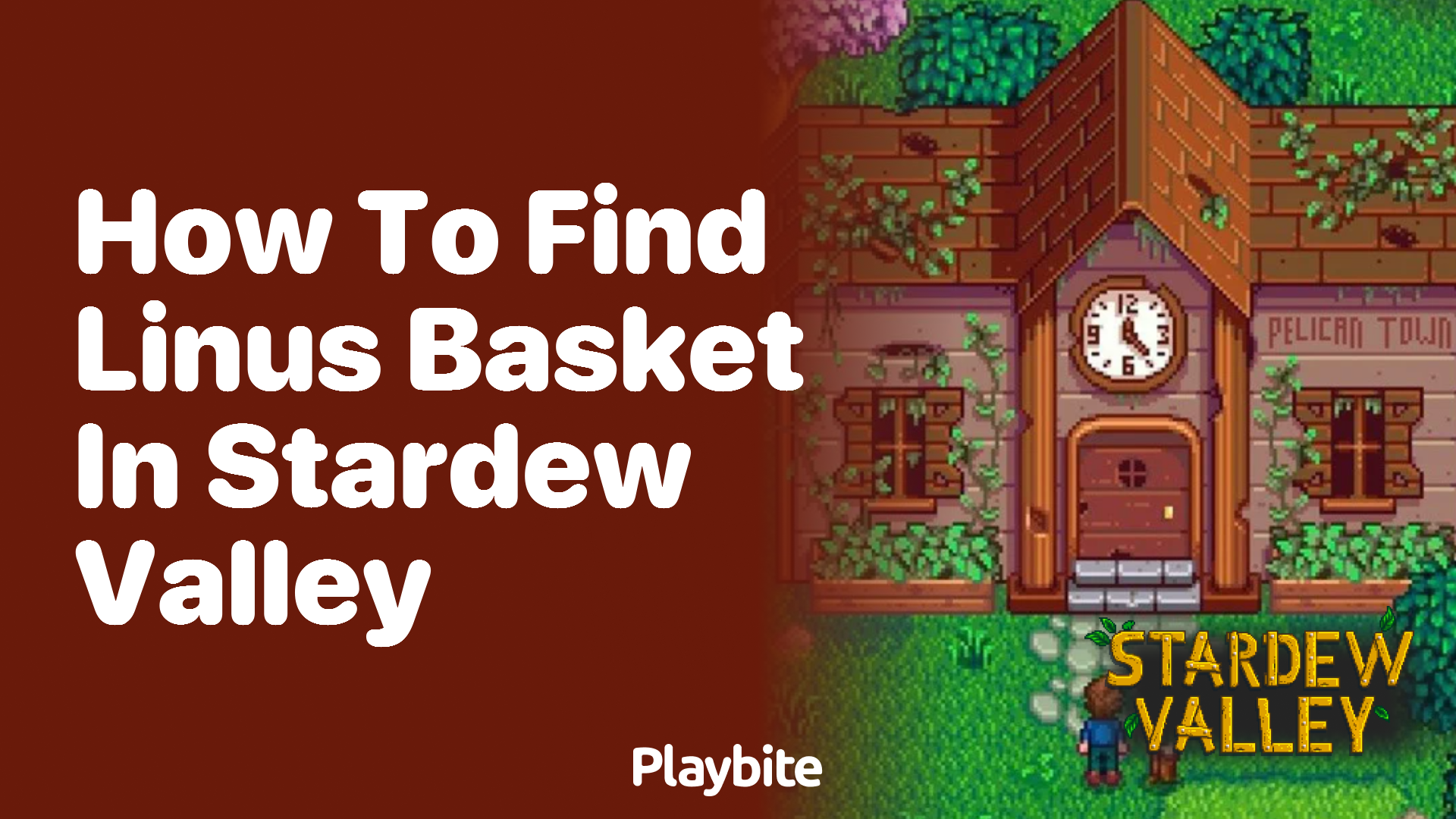 How to find Linus&#8217; basket in Stardew Valley