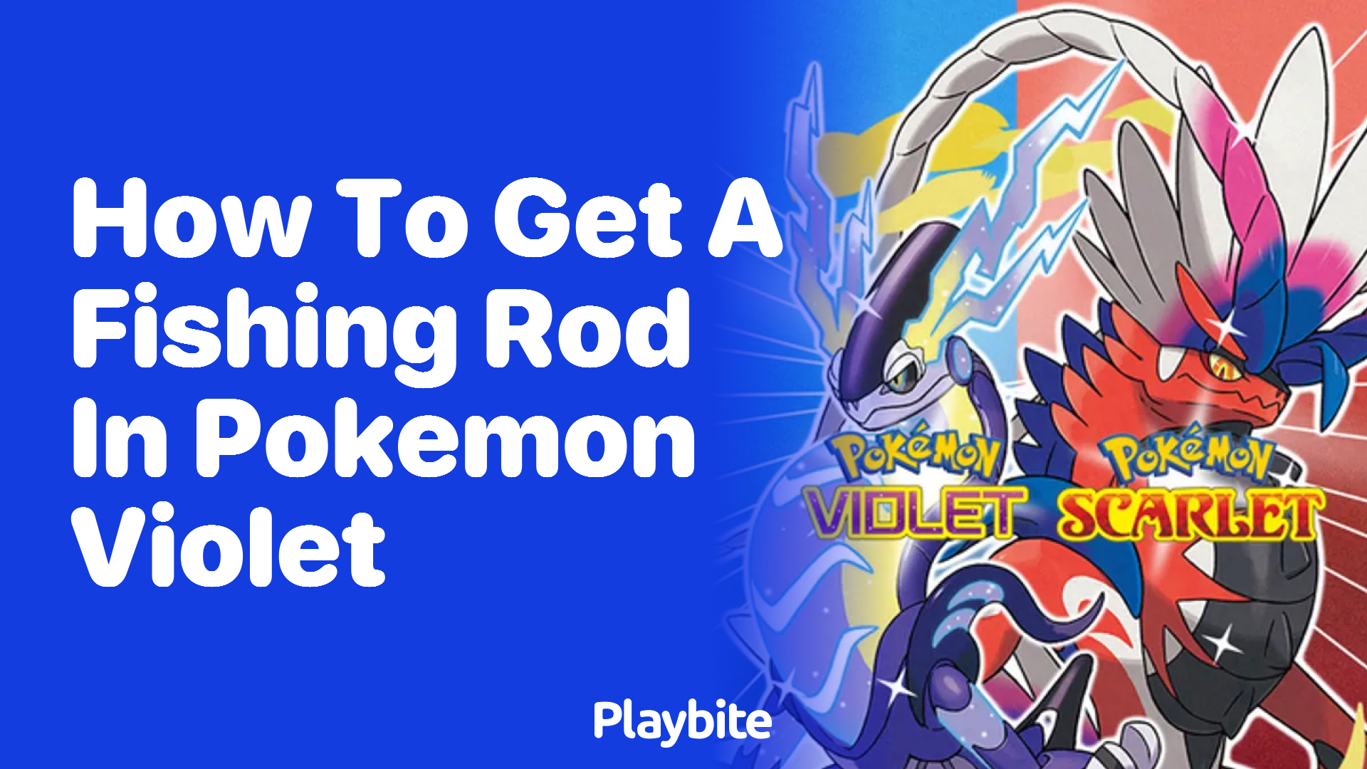 How to get a Fishing Rod in Pokémon Violet - Playbite