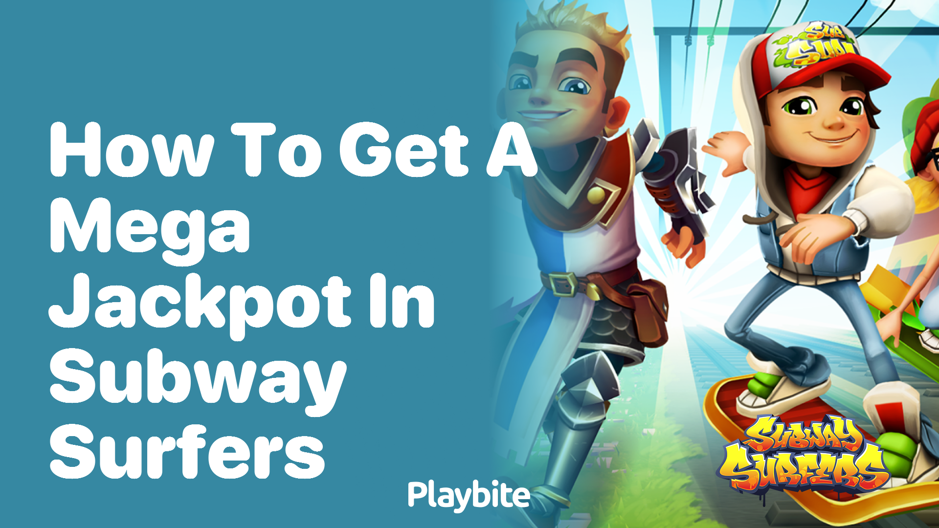How to get a Mega Jackpot in Subway Surfers Playbite