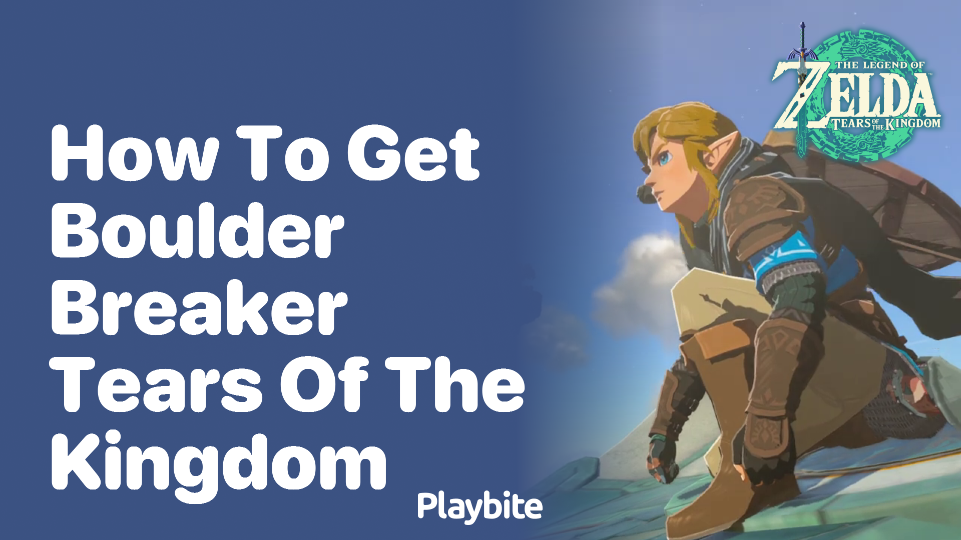 How to Get the Boulder Breaker in Tears of the Kingdom