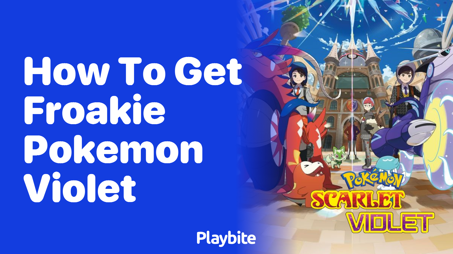 How to Get Froakie in Pokemon Violet - Playbite