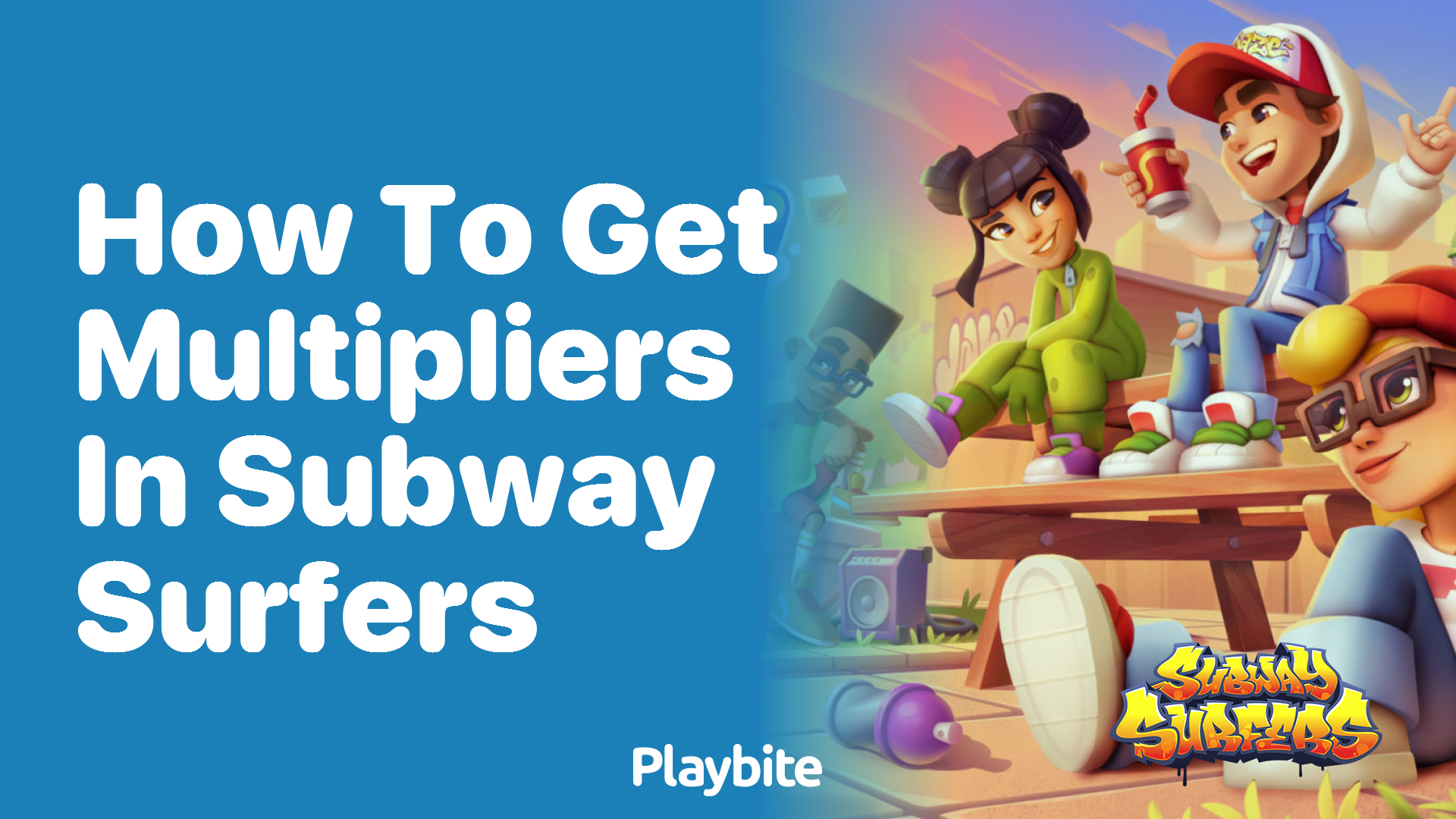 How to get multipliers in Subway Surfers Playbite