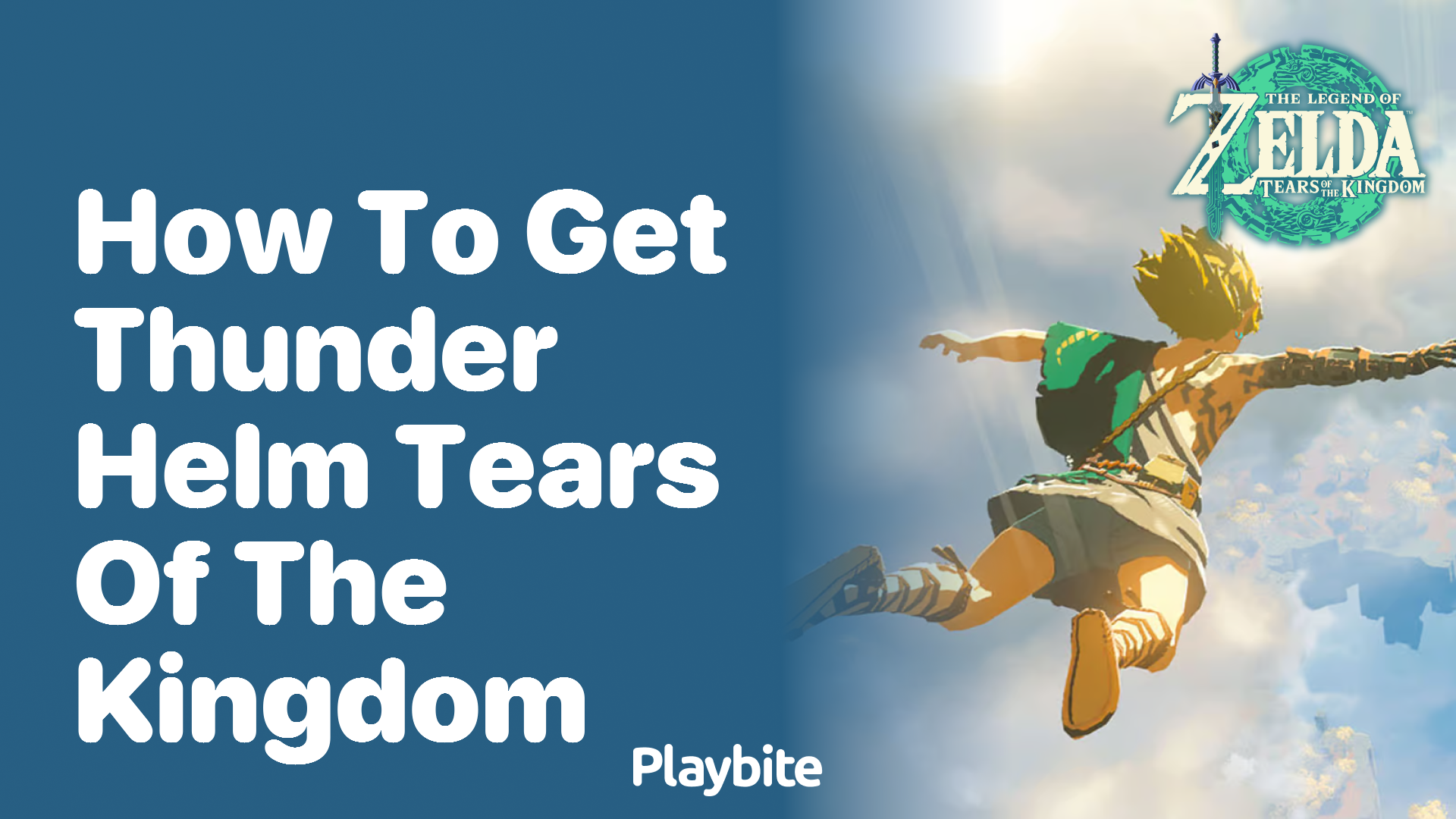 How to Get the Thunder Helm in Tears of the Kingdom Playbite