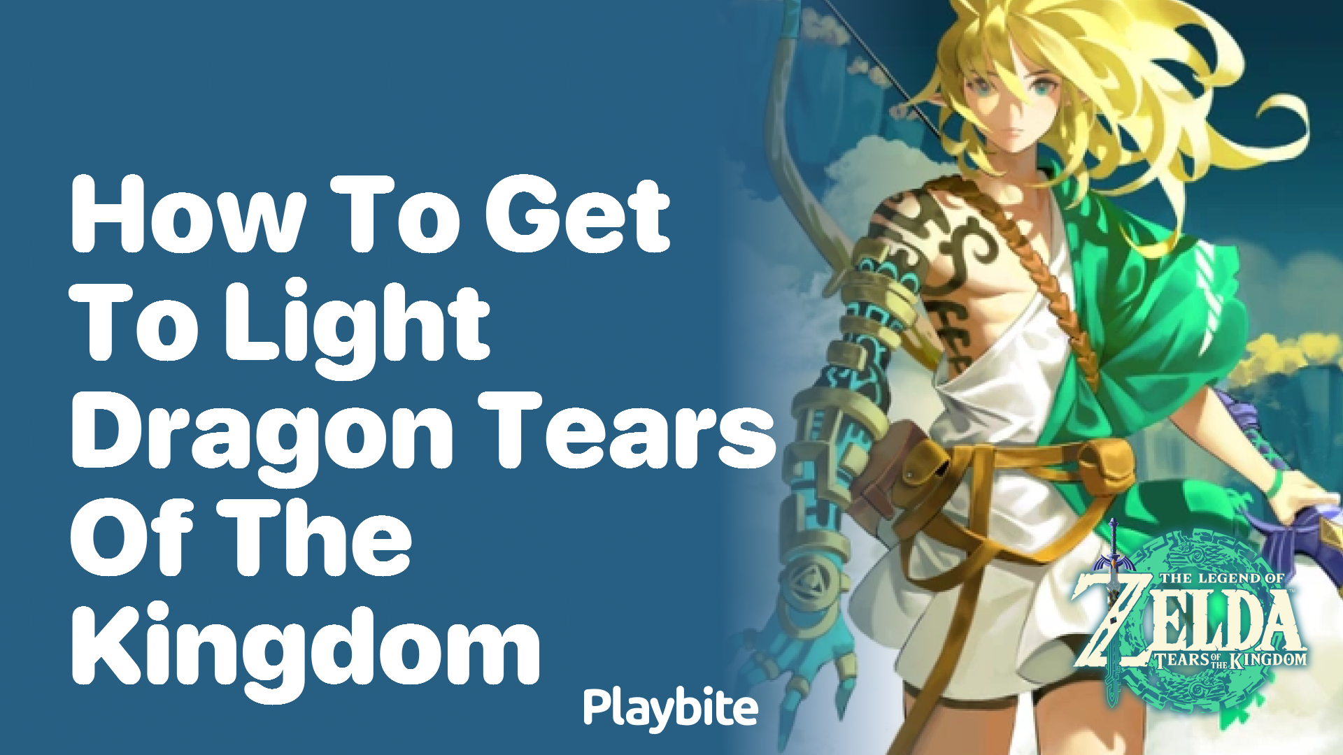 How to Get to Light Dragon in Tears of the Kingdom