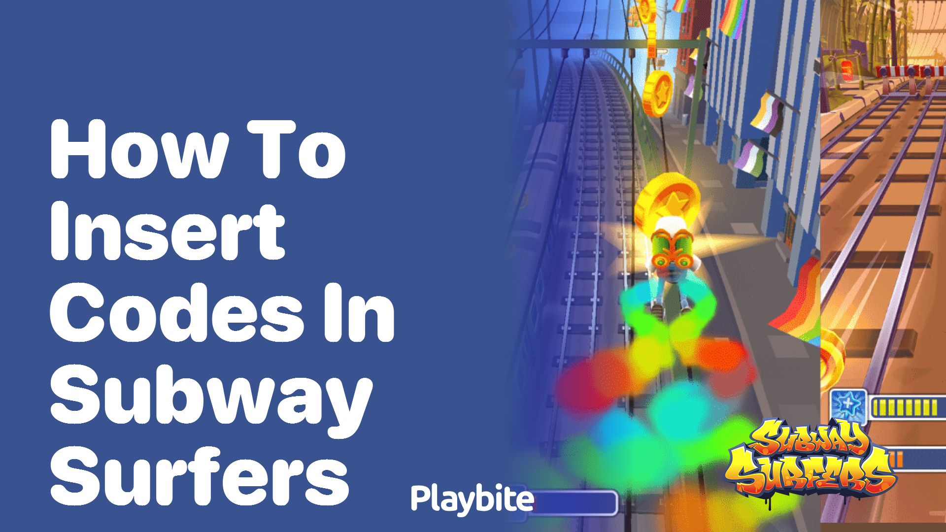 How to Insert Codes in Subway Surfers - Playbite