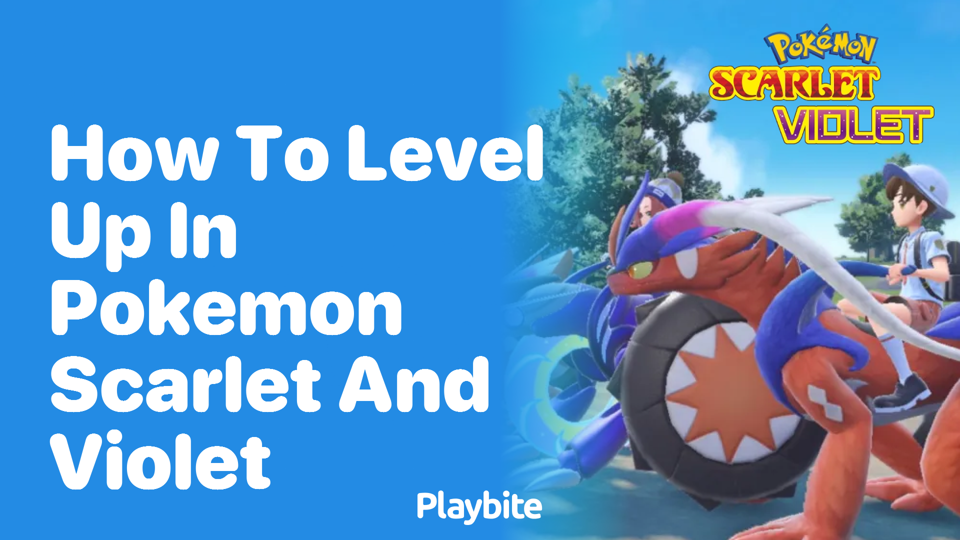 How to Level Up in Pokemon Scarlet and Violet