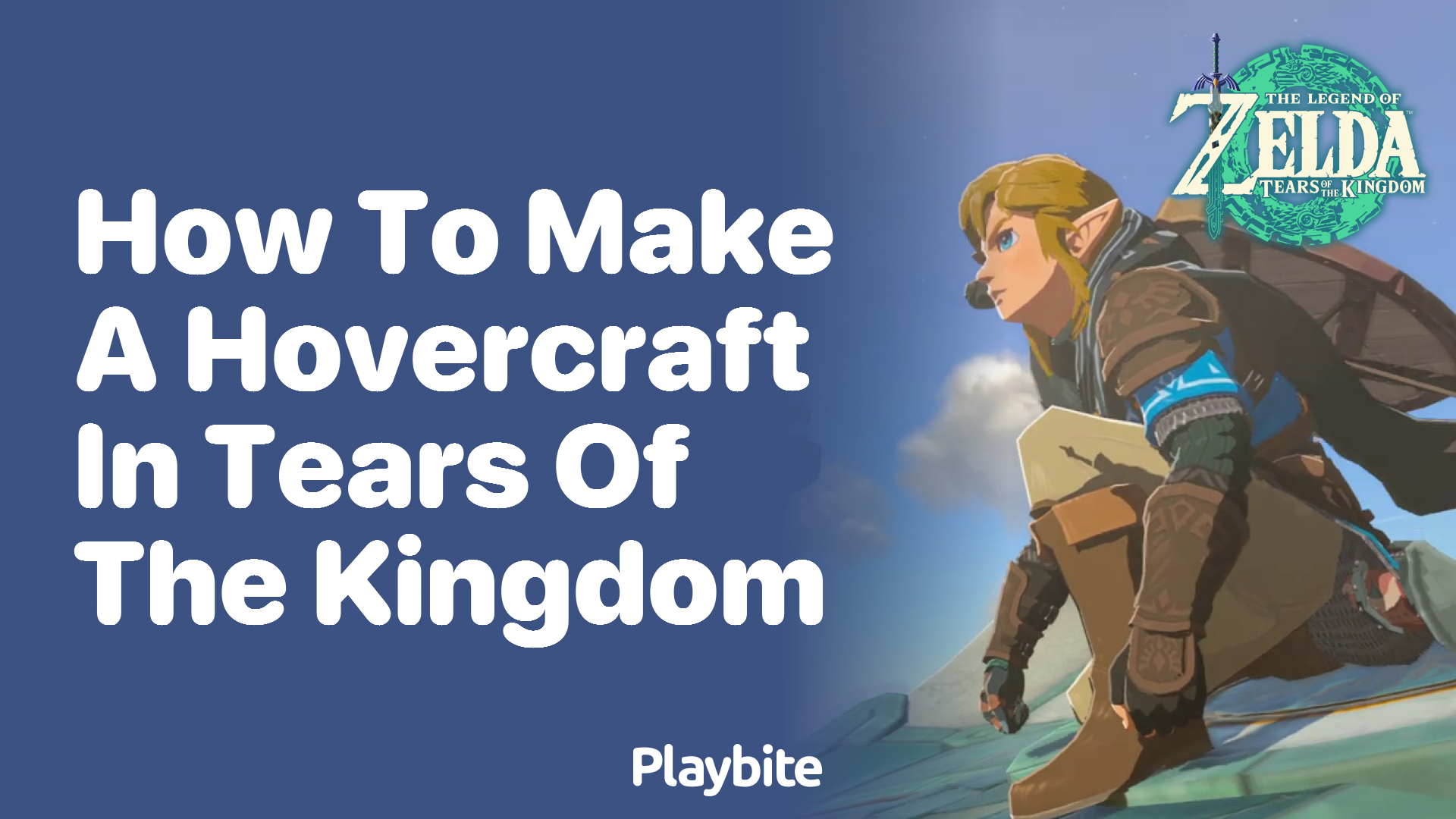 How to Make a Hovercraft in Tears of the Kingdom