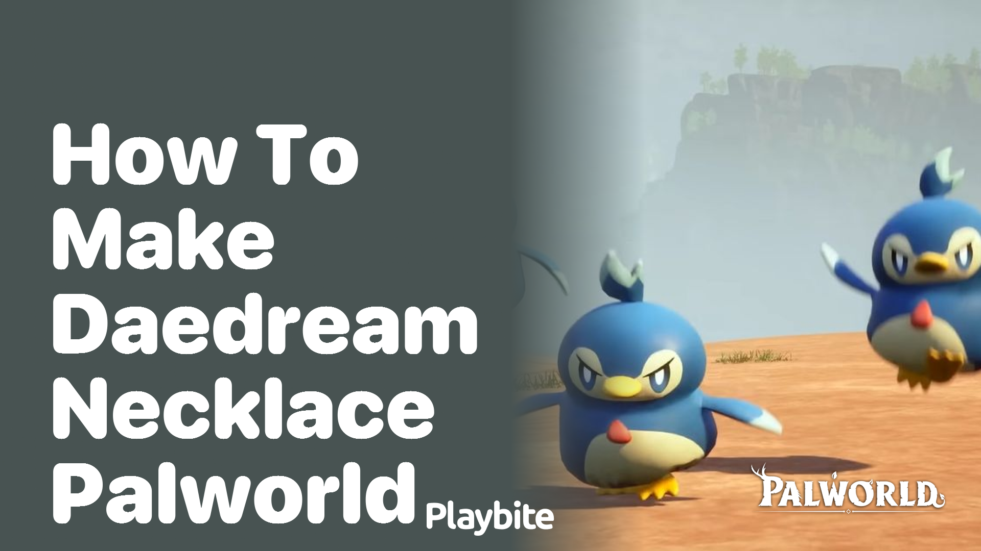 How to make a Daedream Necklace in Palworld