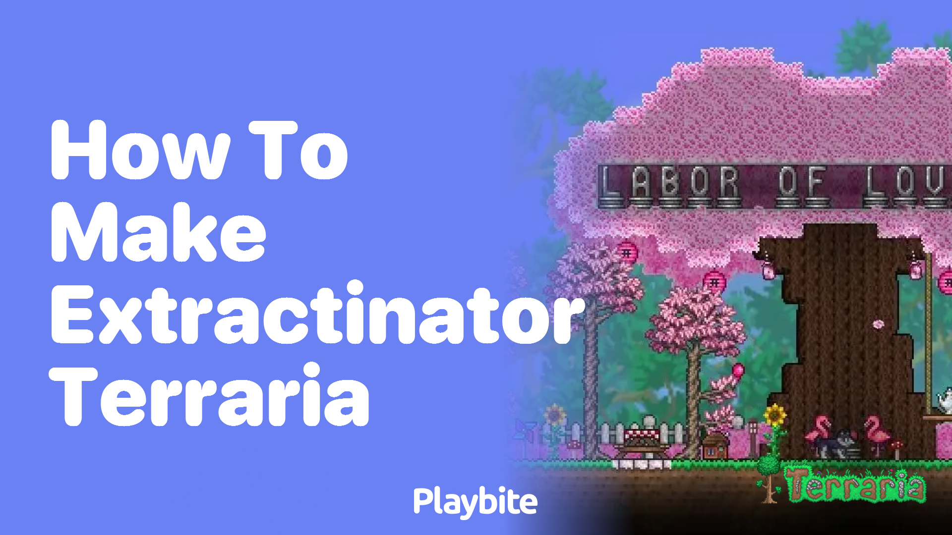 How to Make an Extractinator in Terraria Playbite