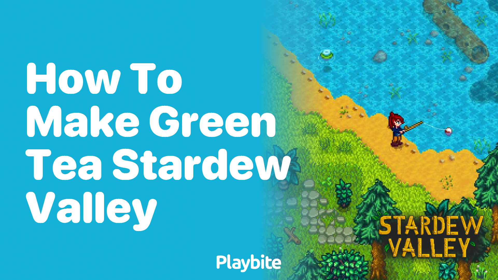 How to Make Green Tea in Stardew Valley