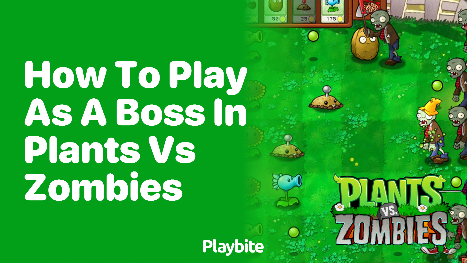 How to play as a boss in Plants vs Zombies
