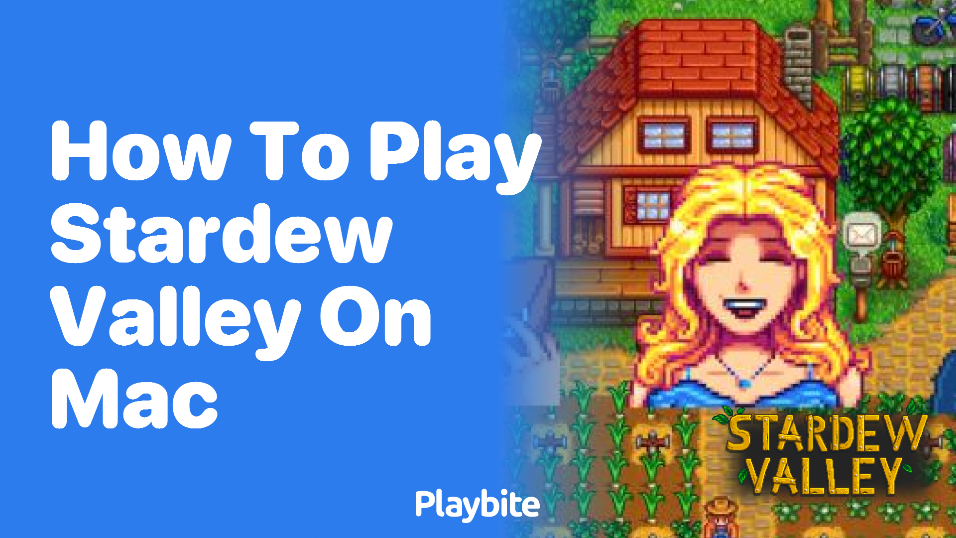 How to Play Stardew Valley on a Mac