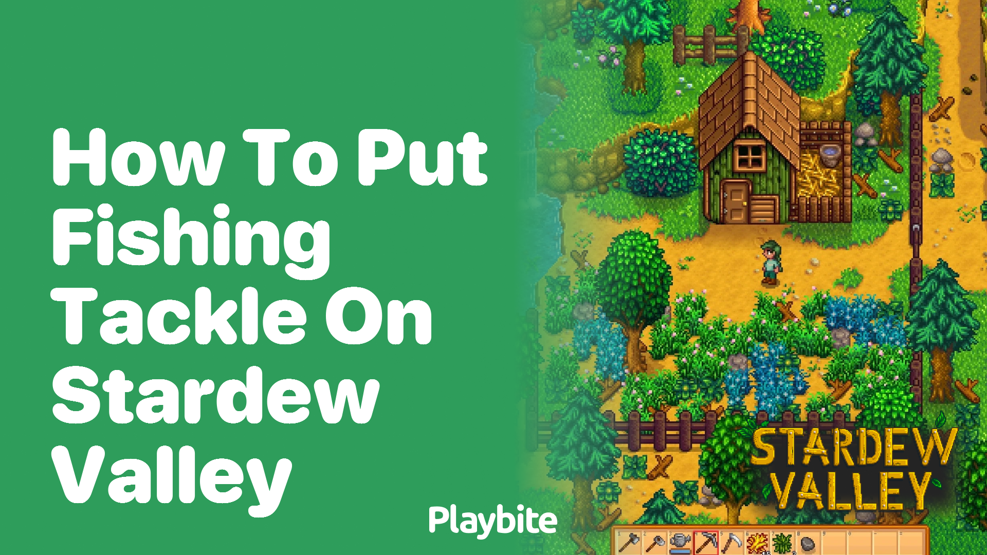 How to Put Fishing Tackle on in Stardew Valley