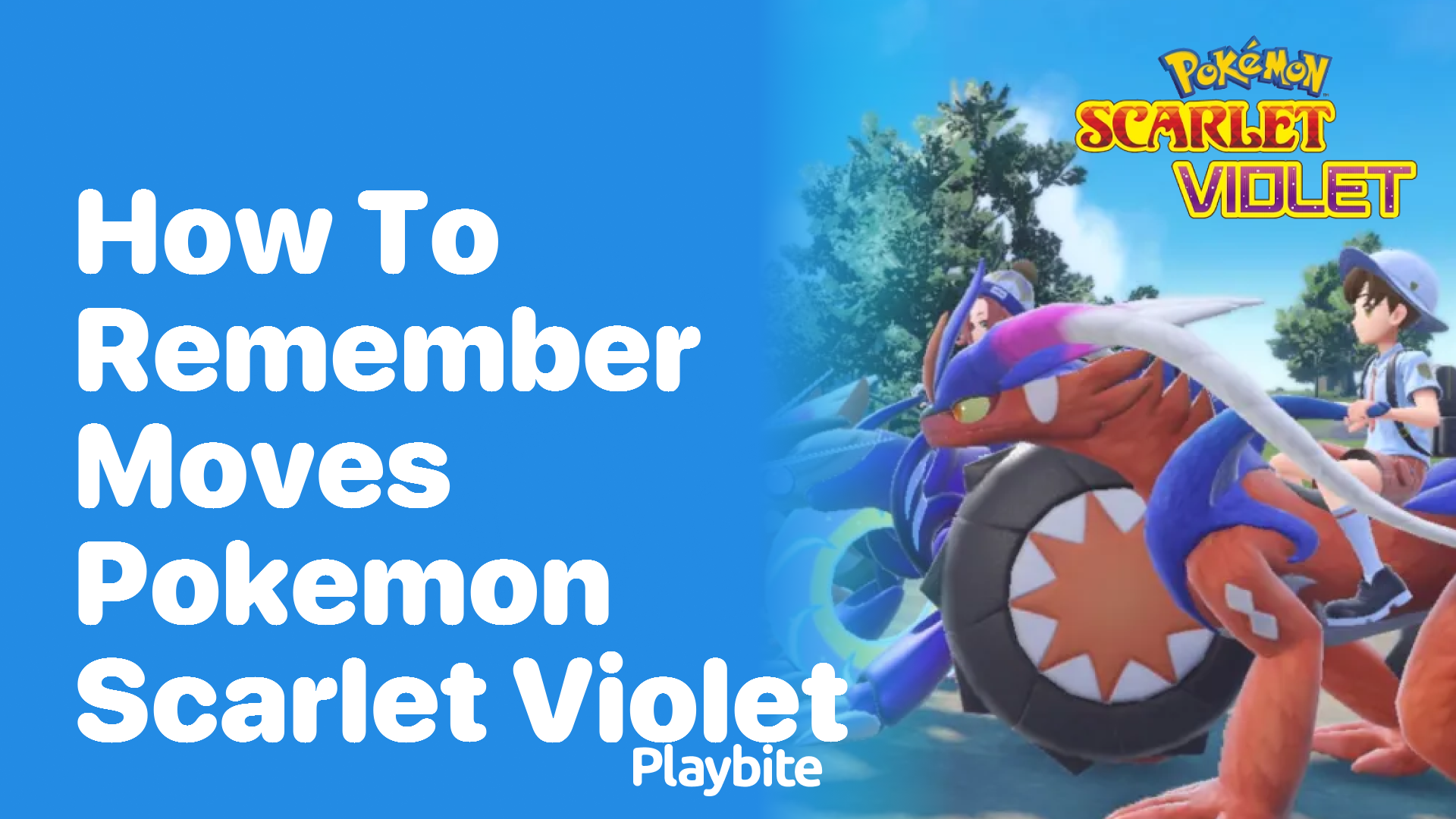 How to Remember Moves in Pokemon Scarlet and Violet