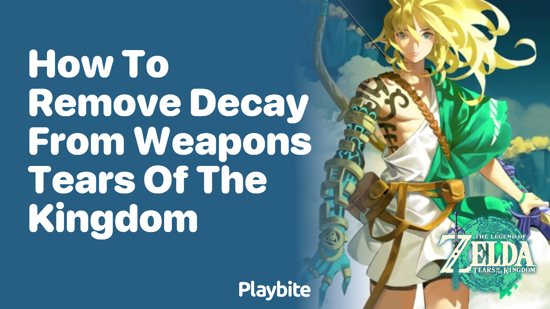 How to Remove Decay from Weapons in Tears of the Kingdom