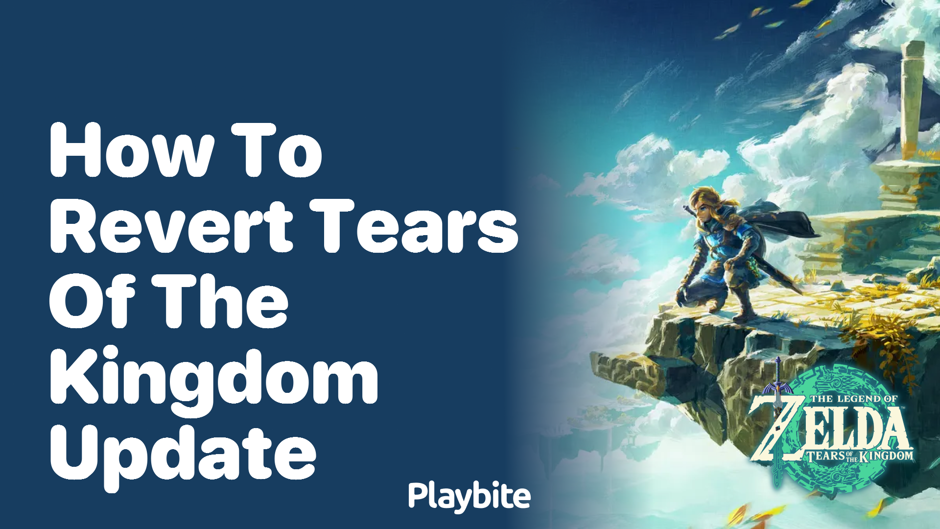How to Revert Tears of the Kingdom Update