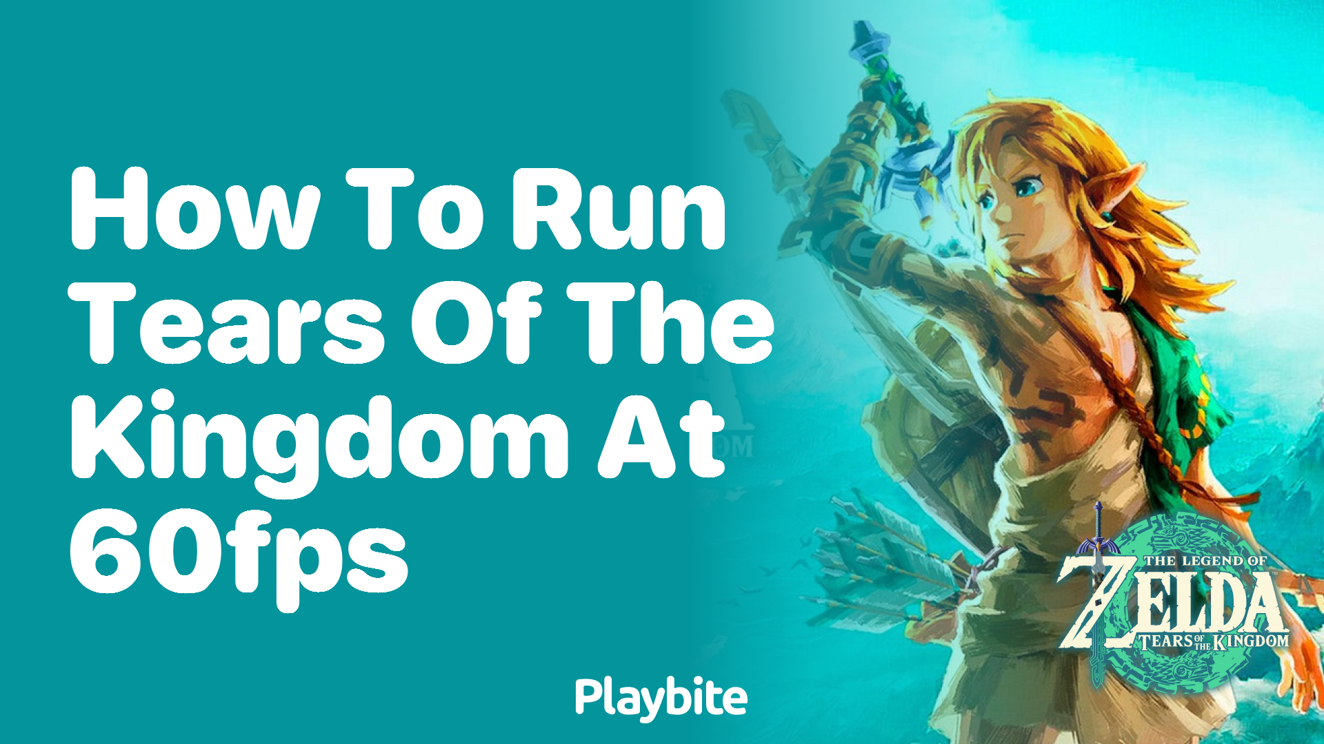 How to Run Tears of the Kingdom at 60fps