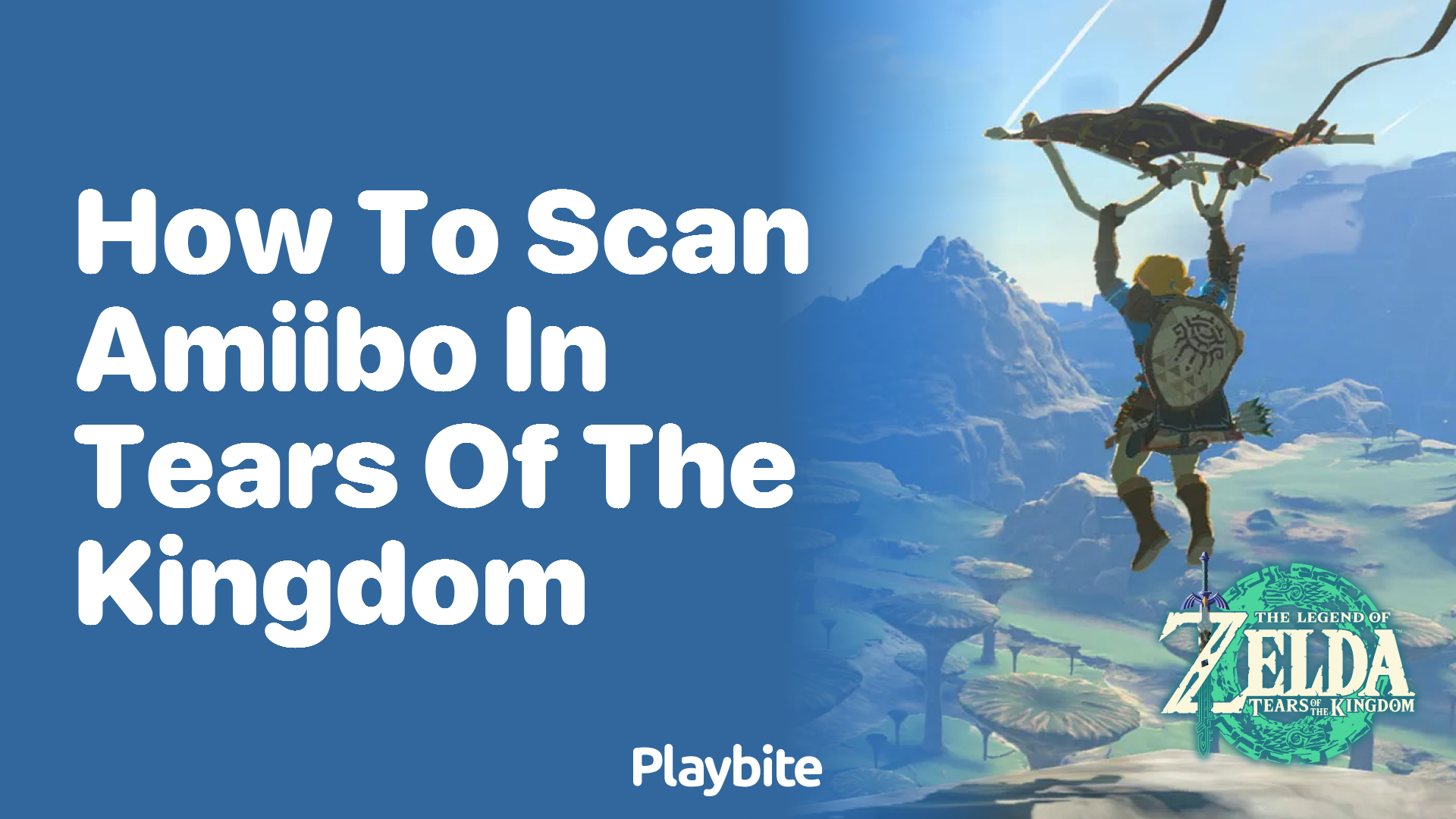 How to Scan Amiibo in Tears of the Kingdom Playbite