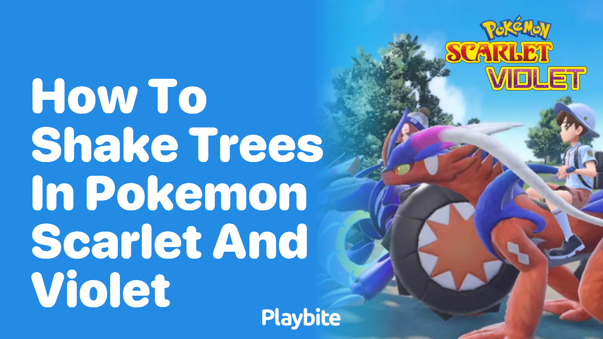 How to Shake Trees in Pokemon Scarlet and Violet