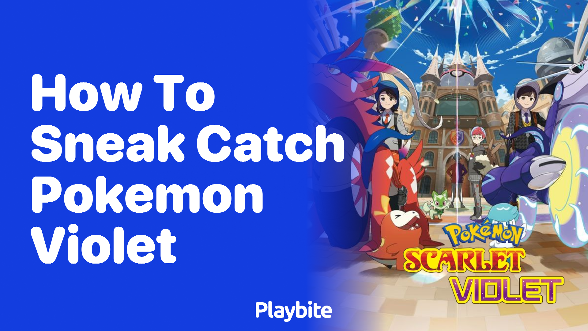 How to Sneak Catch in Pokemon Violet