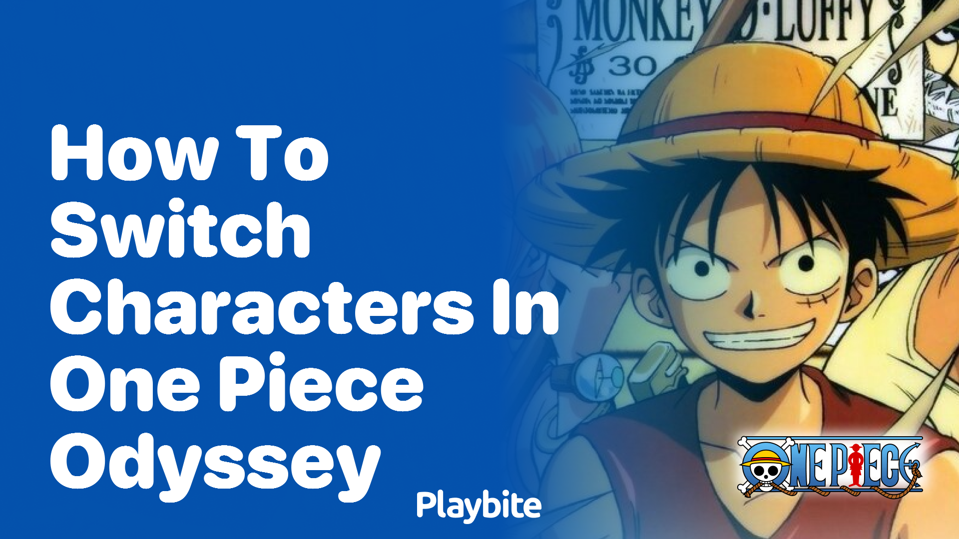 How to Switch Characters in One Piece Odyssey