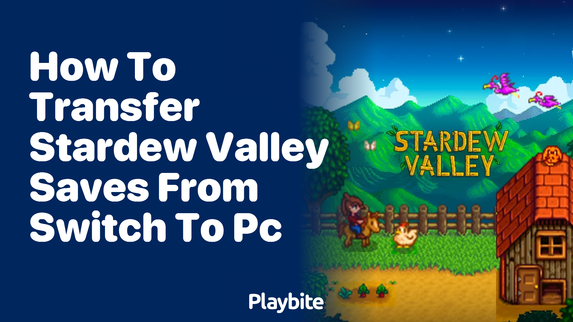 How to transfer Stardew Valley saves from Switch to PC