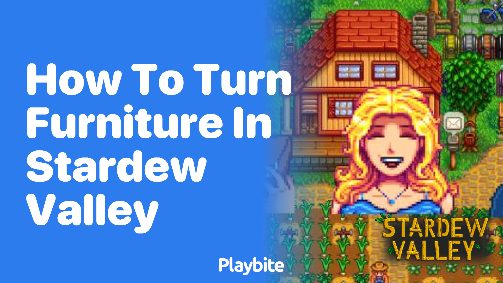 How to Turn Furniture in Stardew Valley