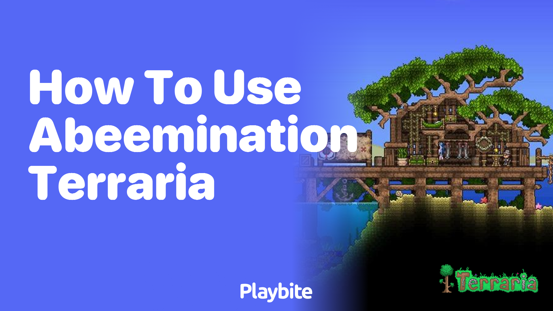 How to Use Abeemination in Terraria