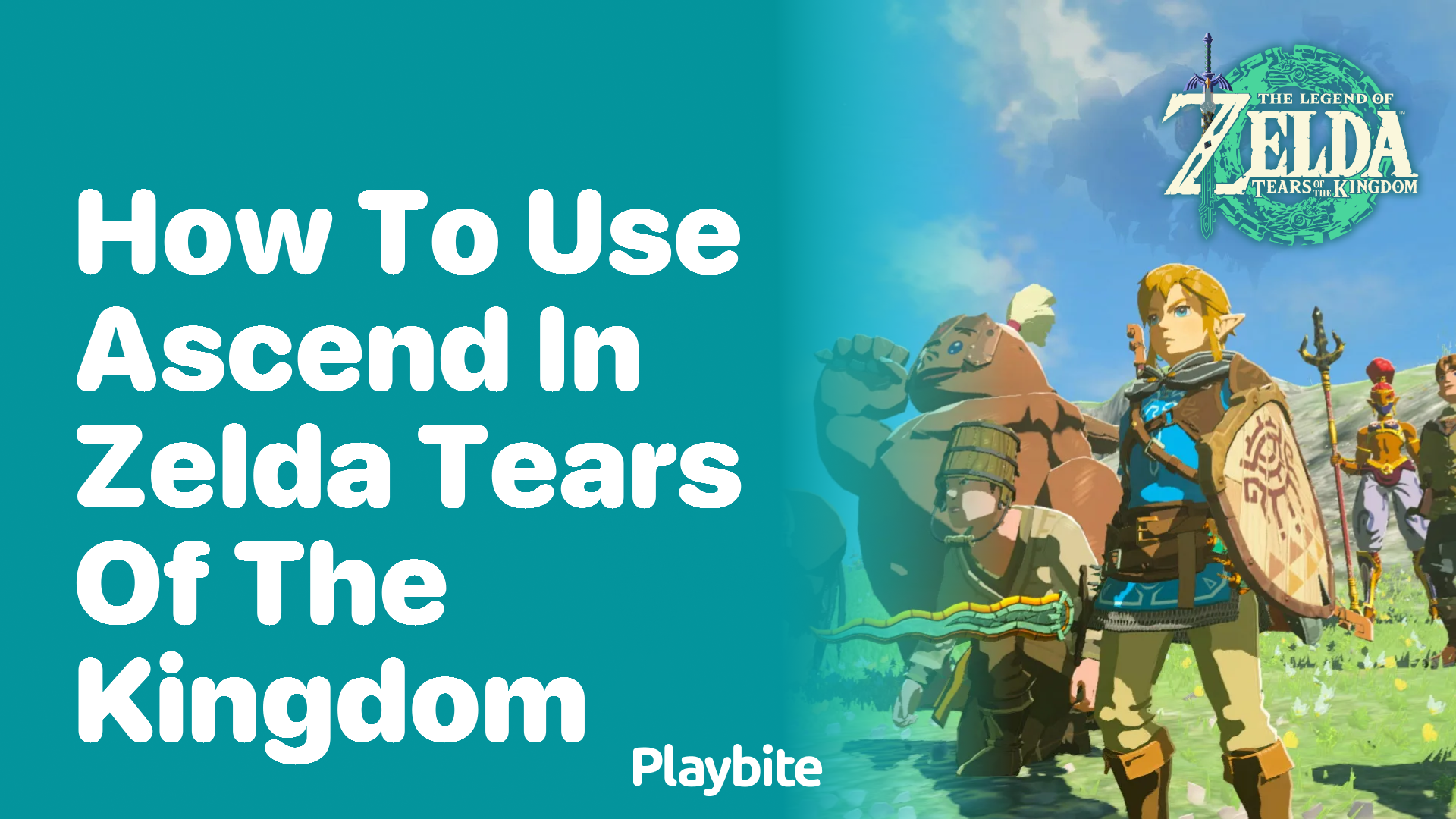 How to Use Ascend in Zelda: Tears of the Kingdom