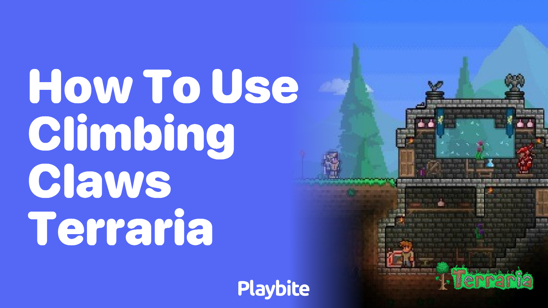How to Use Climbing Claws in Terraria
