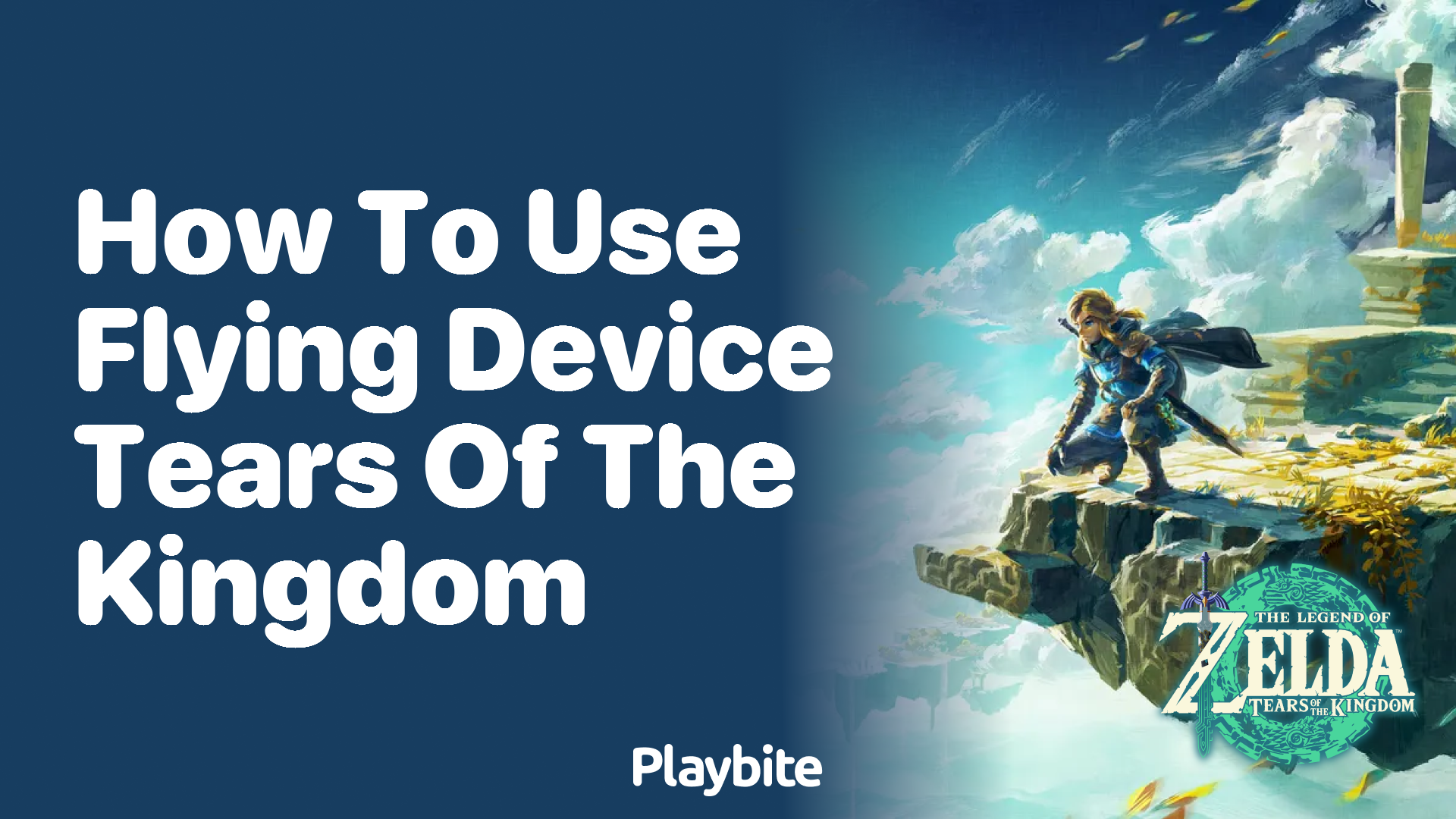 How to Use the Flying Device in Tears of the Kingdom
