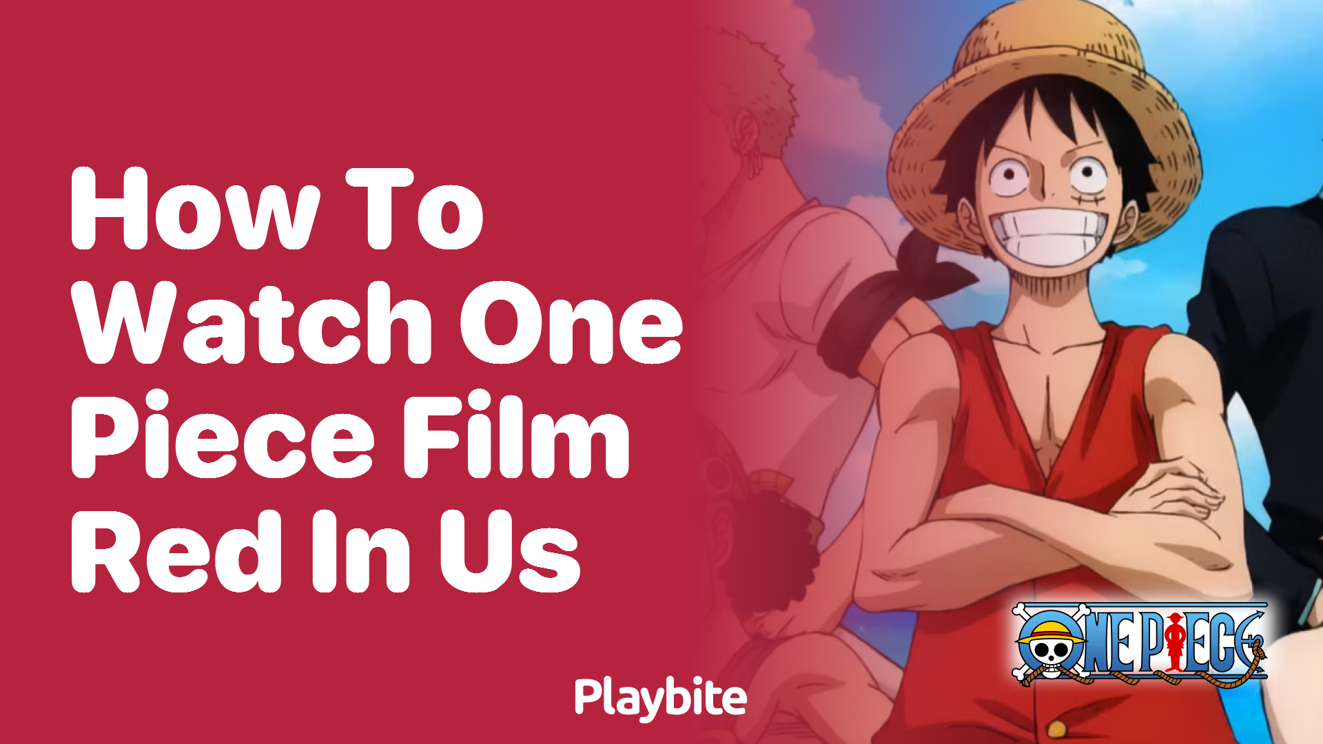 How to Watch One Piece Film Red in the US