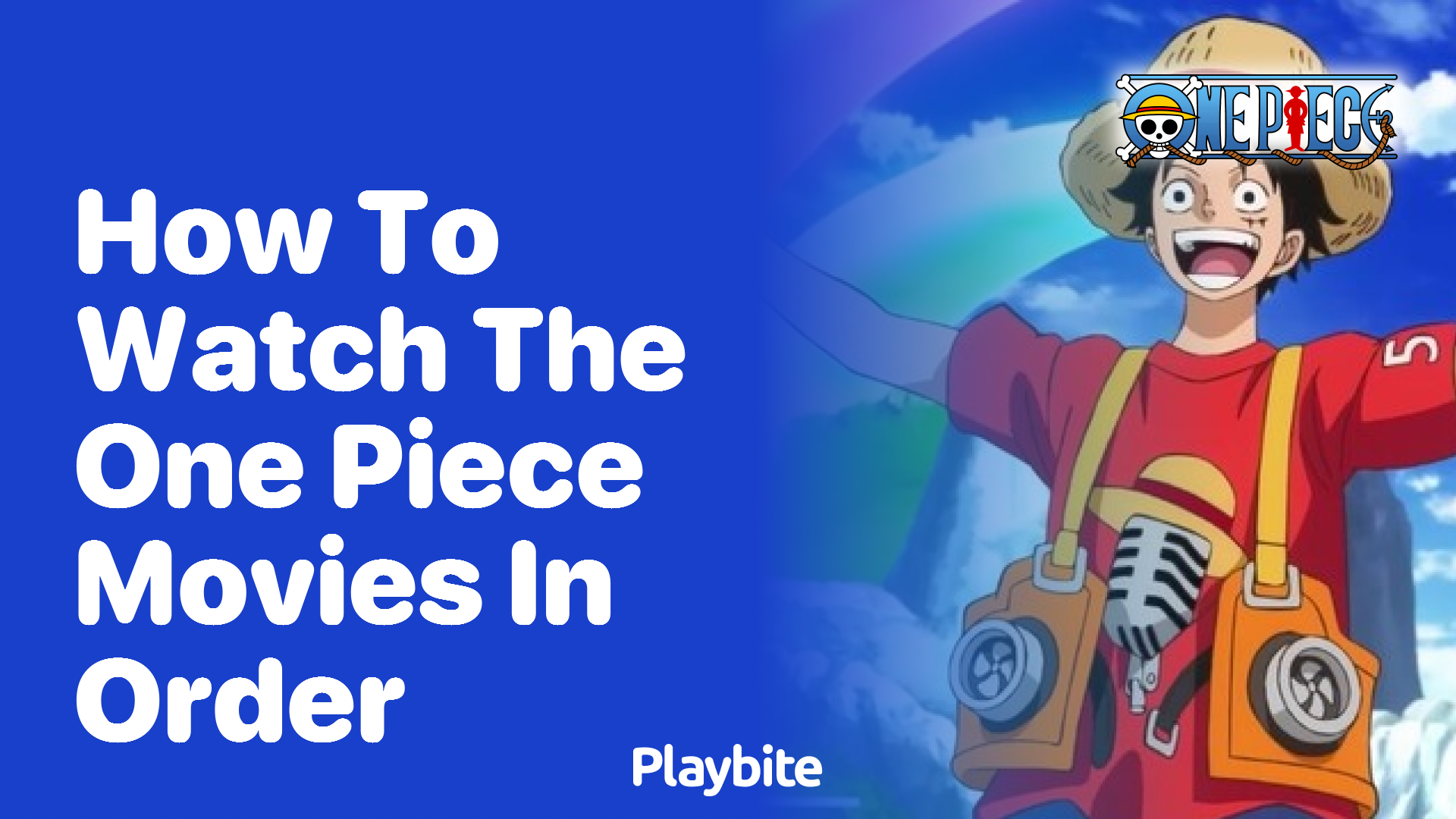 How to Watch the One Piece Movies in Order