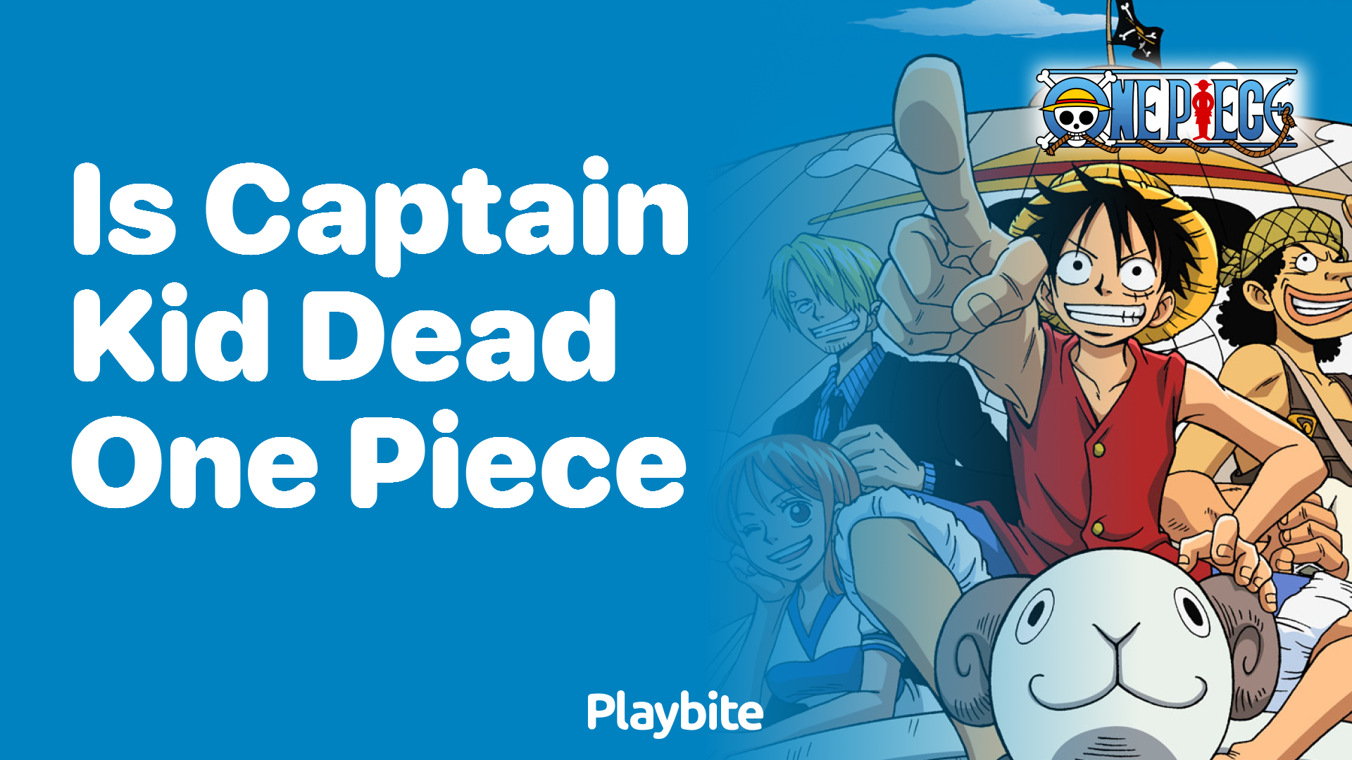 Is Captain Kid Dead in One Piece?